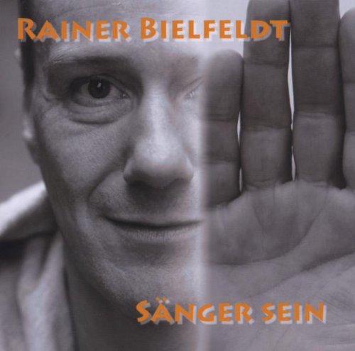 CD Bielfeldt, Rainer - Sänger sein ...